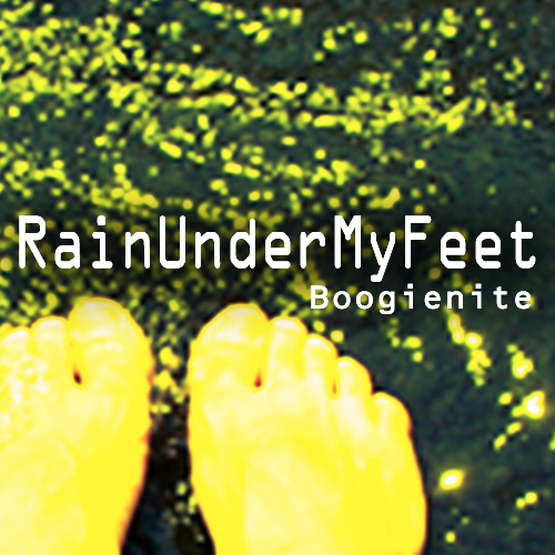 Rain Under My Feet